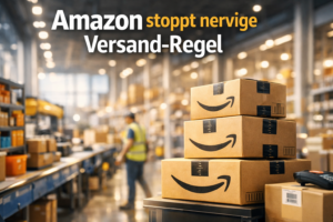 Amazon stoppt nervige Versand-Regel